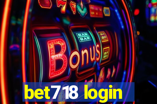 bet718 login